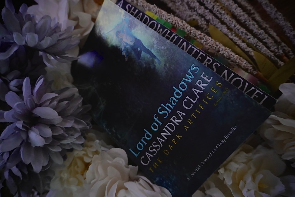 All my thoughts: Lord of Shadows by Cassandra Clare (Part&nbsp;1)