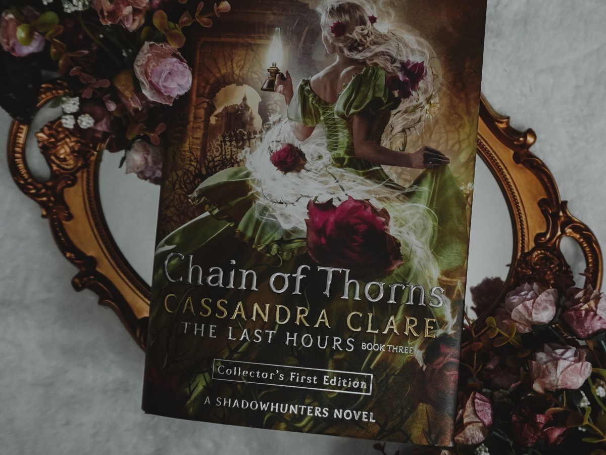 All my thoughts: Chain of Thorns by Cassandra&nbsp;Clare