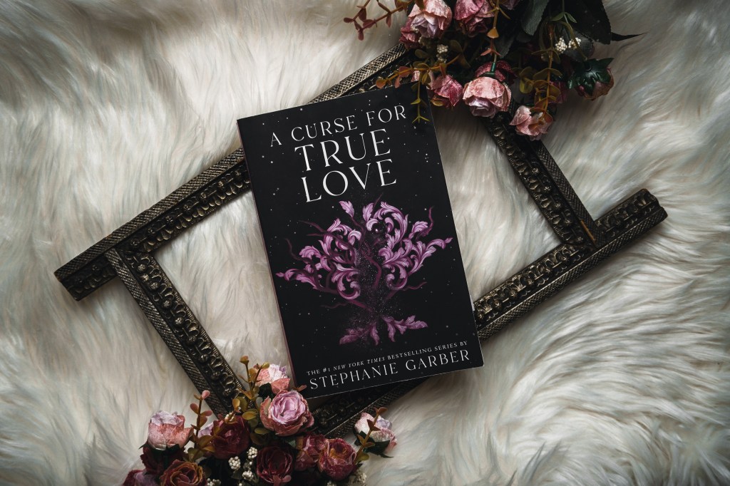 All my thoughts: A Curse for True Love by Stephanie&nbsp;Garber